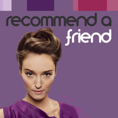 Recommend A Friend Wokingham Twyford Reading Ascot Hair Top Brazilian Blow Dry