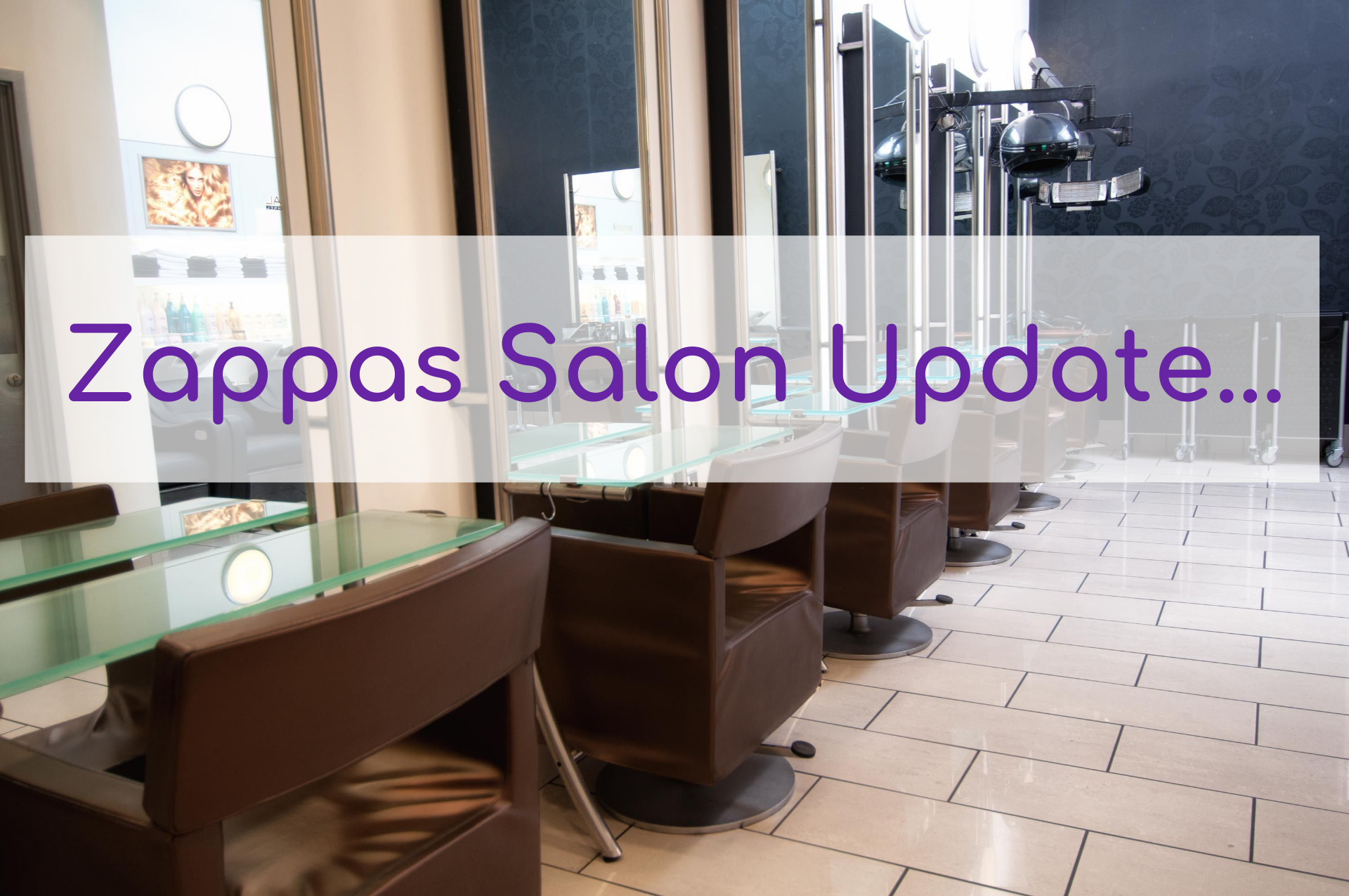 Coronavirus (COVID -19) - Update from Zappas Hair Salons