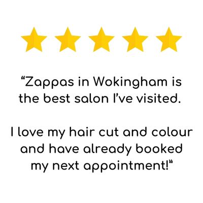 5 STAR CLIENT REVIEWS AT ZAPPAS HAIR SALONS IN BERKSHIRE AND HAMPSHIRE